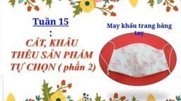 Bài giảng môn  Kĩ thuật lớp 4 tuần 16  - Năm học 2021 - 2022