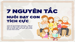 7 nguyên tắc nuôi dạy con tích cực