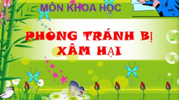Học sinh khối  5 Hoàng Diệu với tiết  Khoa học “Phòng tránh bị xâm hại”