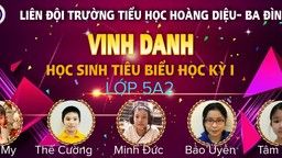 Chúc mừng và vinh danh các gương mặt học sinh tiêu biểu của khối lớp 5 trong học kì I năm học 2021- 2022!