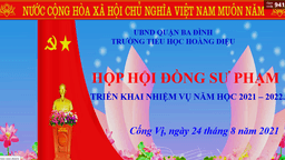 Trường Tiểu học Hoàng Diệu  họp Hội đồng sư phạm triển khai Nhiệm vụ năm học mới 2021 - 2022