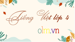 Bài giảng môn Tập đọc: Bốn anh tài- Tiếng Việt lớp 4 tuần 19