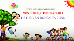 Bài giảng môn Thể dục  lớp 1 tuần 12 - Năm học 2021 - 2022