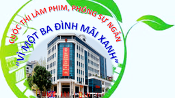 Trường tiểu học Hoàng Diệu Phát động cuộc thi làm phim, phóng sự ngắn "Vì một Ba Đình mãi xanh"
