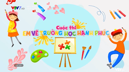 Trường tiểu học Hoàng Diệu phát động cuộc thi vẽ tranh " Trường học hạnh phúc" của Sở GDĐT