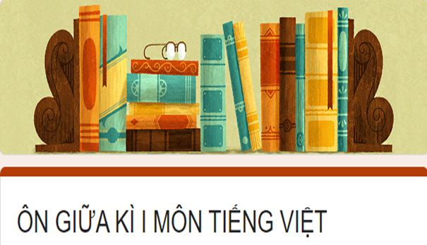 Ôn tập giữa kì I môn Tiếng Việt lớp 5