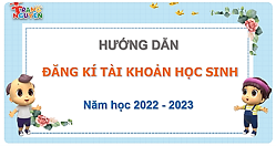 Trường TH Hoàng Diệu hướng dẫn học sinh đăng kí tài khoản tham gia Trạng Nguyên Tiếng Việt năm học 2022 - 2023