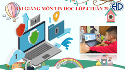 Bài giảng môn Tin học Lớp 4  tuần 29  CĐ 5 bài 1  Bước đầu làm quen với logo