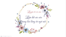 Bài giảng môn Luyện từ và câu lớp 5 - Tuần 27 - Mở rộng vốn từ Truyền thống
