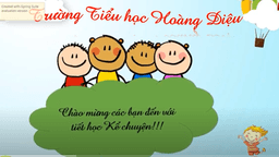 Bài giảng môn KỂ CHUYỆN LỚP 4 - Tuần 22 : CON VỊT XẤU XÍ