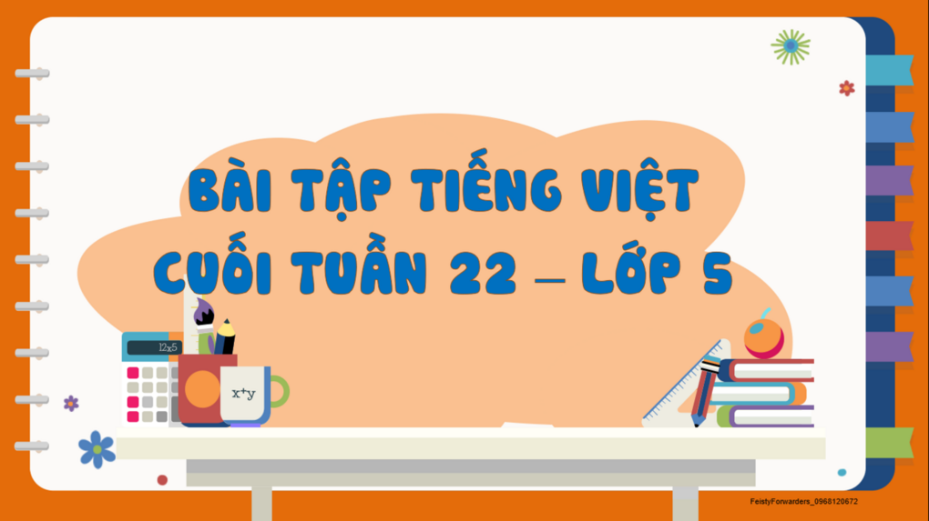 Bài tập Tiếng Việt cuối tuần 22 - Lớp 5