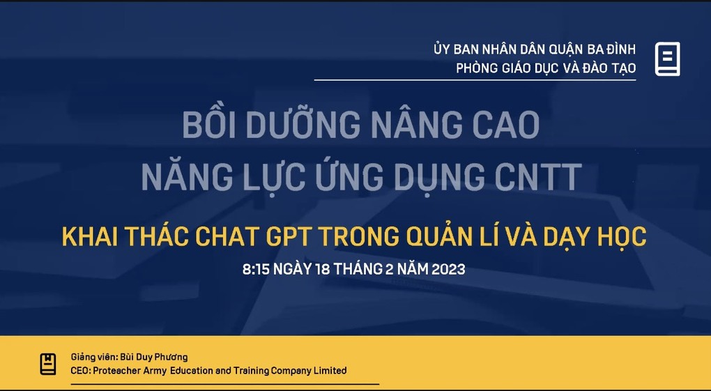 Bồi dưỡng nâng cao năng lực ứng dụng CNTT Khai thác chat GPT trong quản lí và dạy học