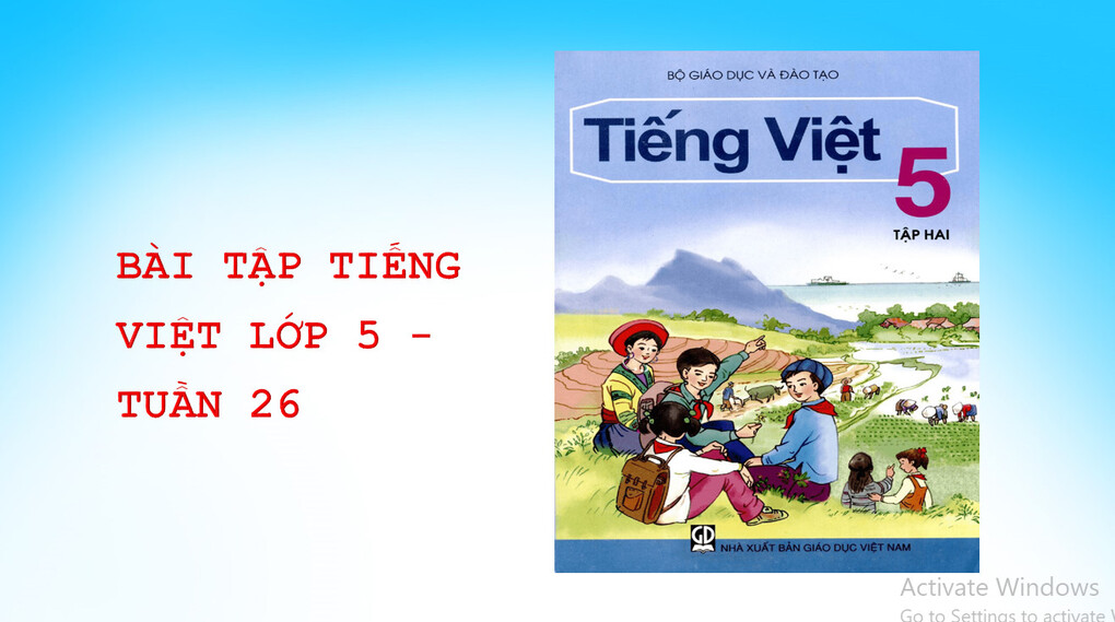 Bài tập Tiếng Việt cuối tuần 26 - Lớp 5