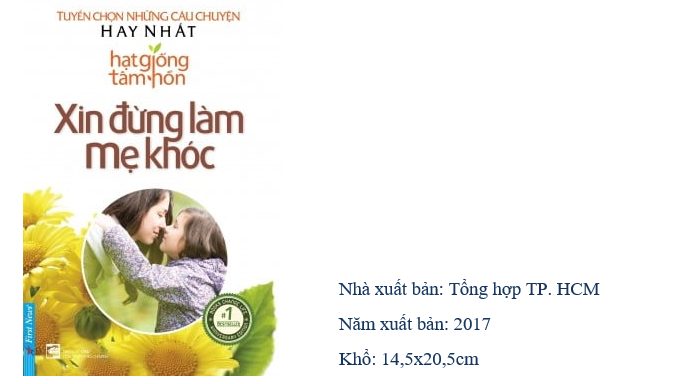 Giới thiệu sách tháng 3-  Cuốn sách: Xin Đừng Làm Mẹ Khóc