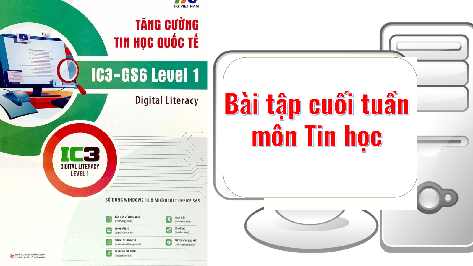 Bài tập cuối tuần 9 môn Tin học Lớp 3 (IC3)