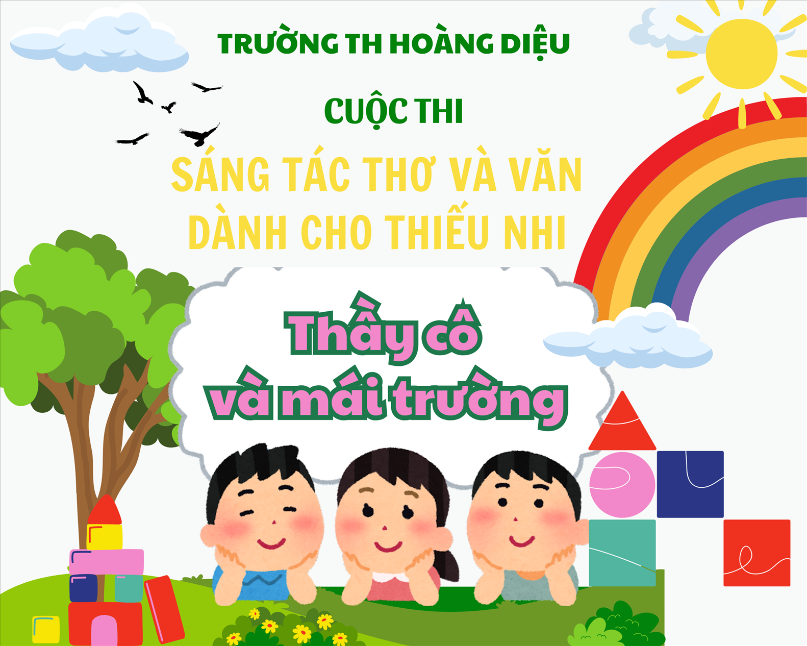 Trường Tiểu học Hoàng Diệu phát động Cuộc thi sáng tác thơ và văn dành cho thiếu nhi với chủ đề " Thầy cô  mái trường"