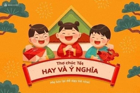 Những bài thơ chúc Tết hay và ý nghĩa cho bé