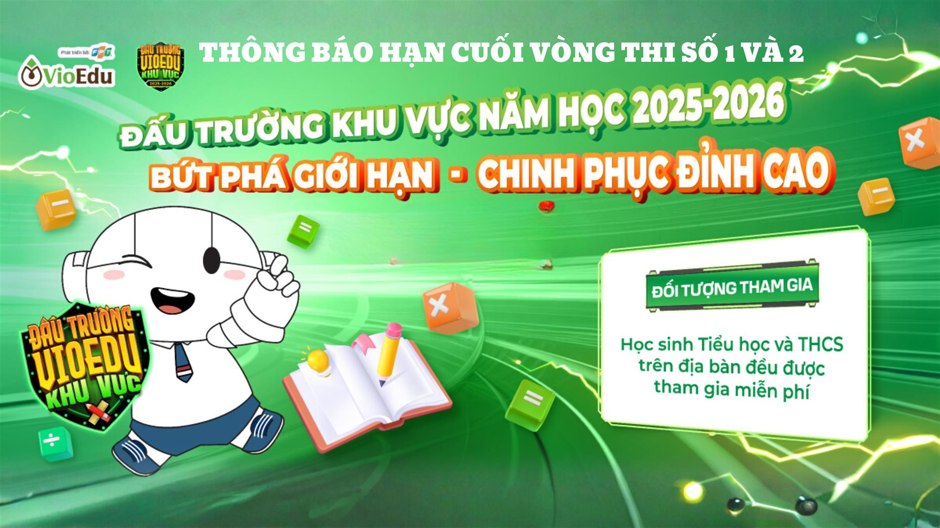 ⚡ Thông báo Đấu trường Vioedu: Chỉ còn 3 ngày nữa Kết thúc vòng sơ loại 01 & 02 TP HÀ NỘI⚡