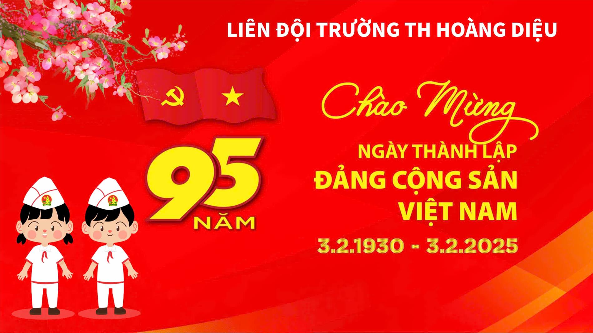 Trường Tiểu học Hoàng Diệu long trọng tổ chức lễ kỉ niệm 95 năm ngày thành lập Đảng Cộng sản Việt Nam (03/02/1930 – 03/02/2025)