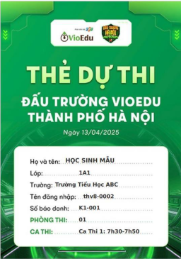 Hướng dẫn in thẻ dự thi cấp Thành phố cuộc thi Đấu trường Vioedu