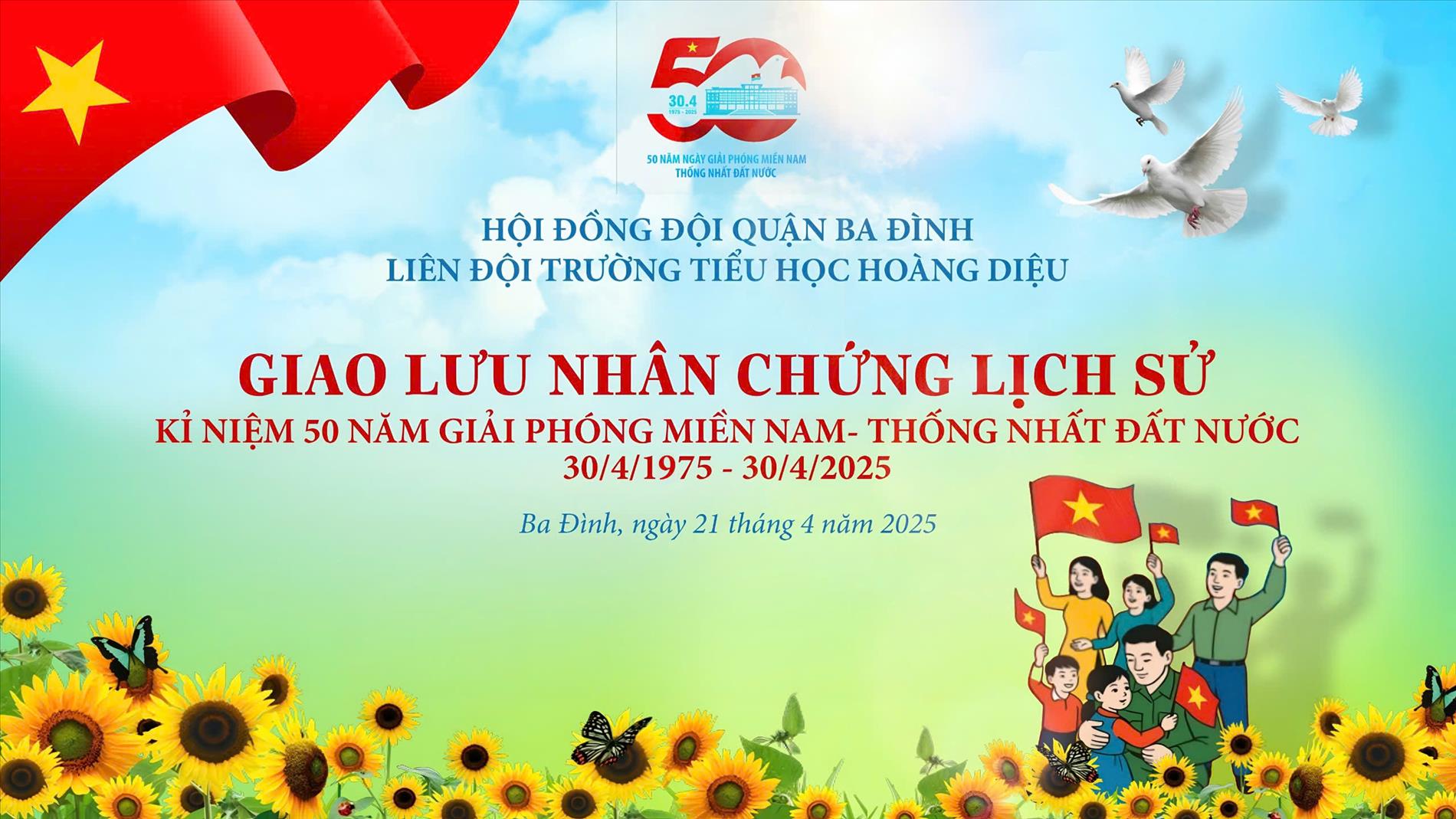 Trường TH Hoàng Diệu tổ chức giao lưu nhân chứng lịch sử - Kỉ niệm 50 năm giải phóng miền Nam, thống nhất đất nước.