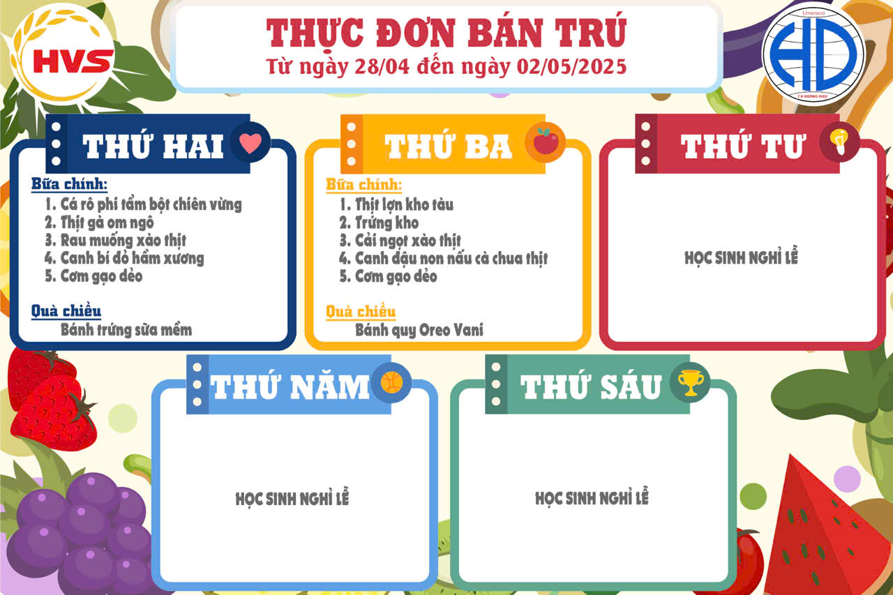 Thực đơn bán trú tuần từ 28 tháng 04 đến 02/05/2025