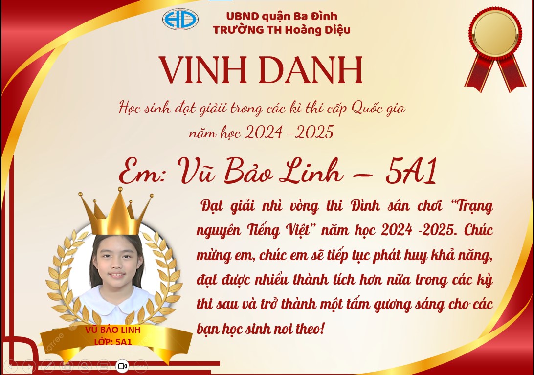 Trươngg Tiểu học Hoàng Diệu vinh danh em Vũ Bảo Linh lớp 5A1 đạt giải nhì vòng thi Đình sân chơi “Trạng nguyên Tiếng Việt” năm học 2024 -2025.
