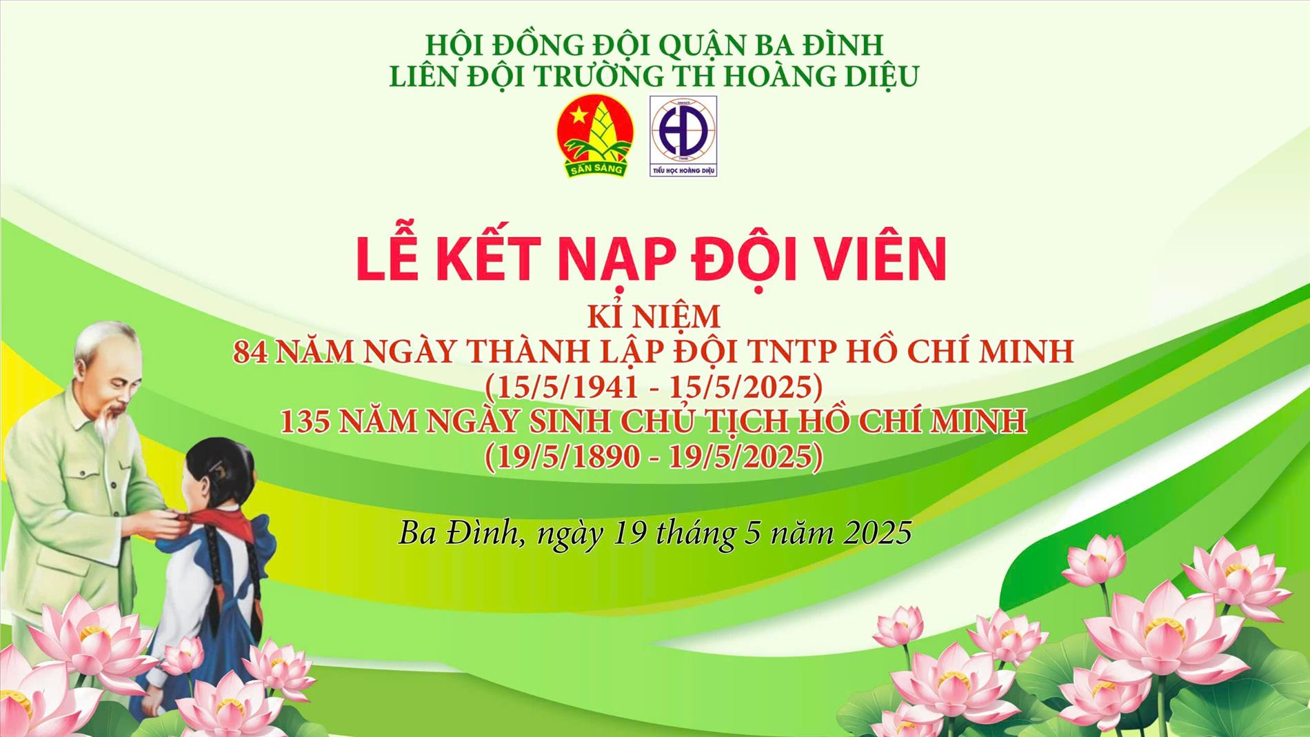 Trường TH Hoàng Diệu tổ chức Lễ kết nạp Đội viên nhân kỷ niệm 84 năm ngày Thành lập Đội TNTP Hồ Chí Minh (15/5/1941- 15/5/2025) và 135 năm ngày sinh chủ tịch Hồ Chí Minh (19/5/1890 – 19/5/2025) .