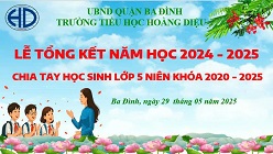 Trường Tiểu học Hoàng Diệu long trọng tổ chức Lễ bế giảng năm học 2024 – 2025 và chia tay học sinh lớp 5 niên khóa 2020 – 2025