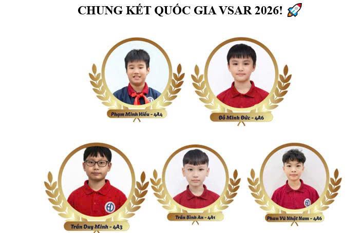 🏆 XUẤT SẮC VƯỢT VÒNG LOẠI TOÀN QUỐC: 5 CHIẾN BINH NHÍ HOÀNG DIỆU CHÍNH THỨC GHI TÊN VÀO CHUNG KẾT QUỐC GIA VSAR 2026! 🚀